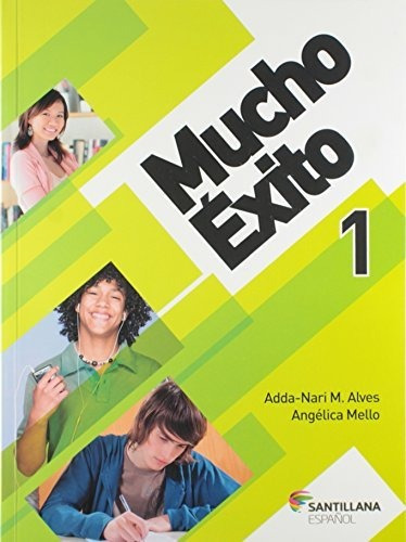 Libro Mucho Exito - Vol 01  - 04 Ed De Santillana (moderna)