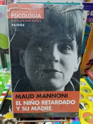 Niño Retardado Y Su Madre - Mannoni - Nuevo - Devoto