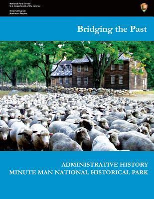 Libro Bridging The Past - Administrative History Of Minut...
