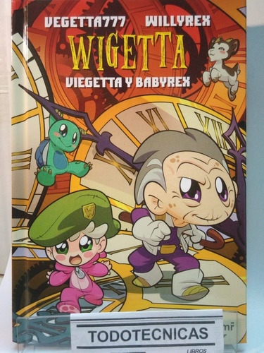 Wigetta. Viegetta Y Babyrex    Vegetta777  - Pd