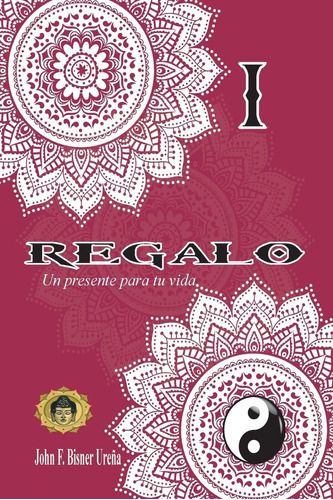 Libro: 1 Regalo: De Esperanza, Éxito Y Amor. (spanish