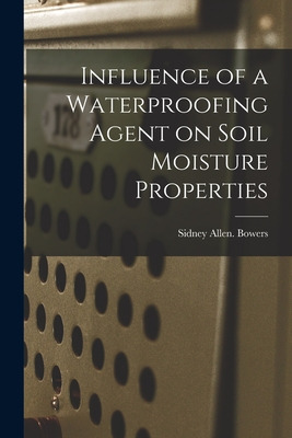 Libro Influence Of A Waterproofing Agent On Soil Moisture...