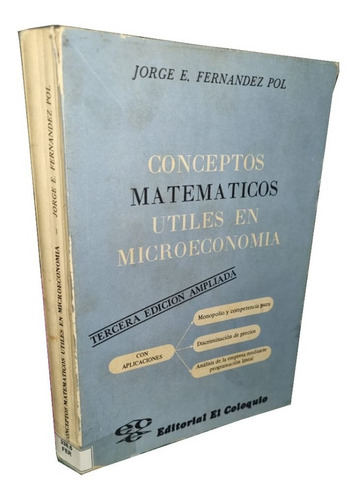 Conceptos Matemáticos Útiles En Microeconomía