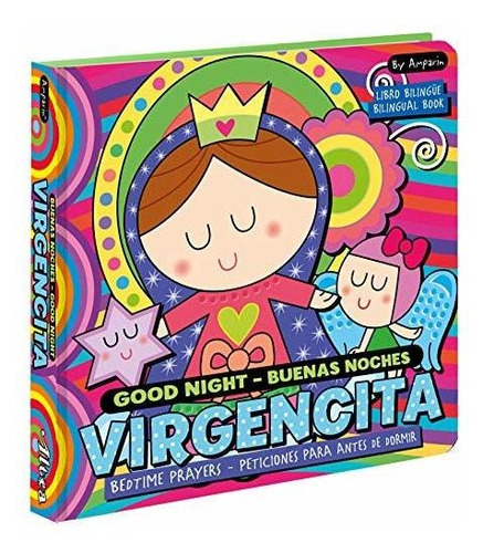 Good Night Virgencita / Buenas Noches Virgencita: Bedtime Pr