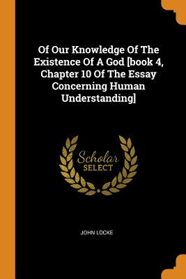 Libro Of Our Knowledge Of The Existence Of A God [book 4,...