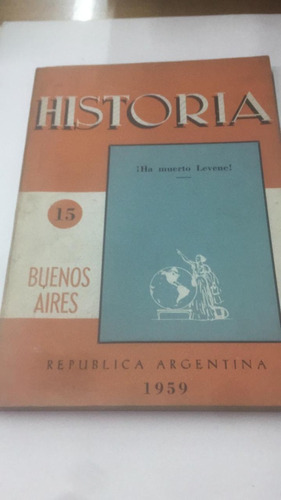 Revista Historia Numero 15. 1959. Buenos Aires