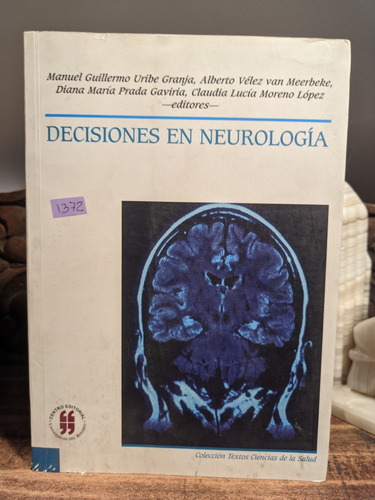 Decisiones En Neurología.