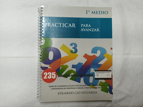Practicar Para Avanzar 1° Medio. Eduardo Cid Figueroa