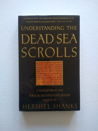 Understanding The Dead Sea Scrolls