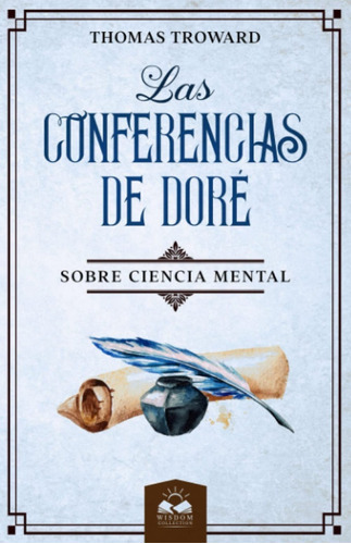 Libro Las Conferencias De Doré Sobre Ciencia Mental