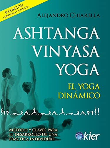 Libro Ashtanga Vinyasa Yoga El Yoga Dinamico (3 Edicion Corr