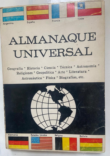 Almanaque Universal: Geografía, Historia, Ciencia, Técnica