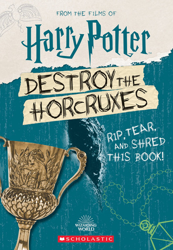 Book : Destroy The Horcruxes (official Harry Potter Activit