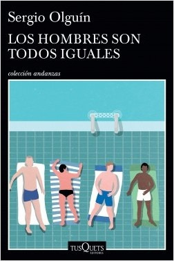 Los Hombres Son Todos Iguales - Sergio Olguin