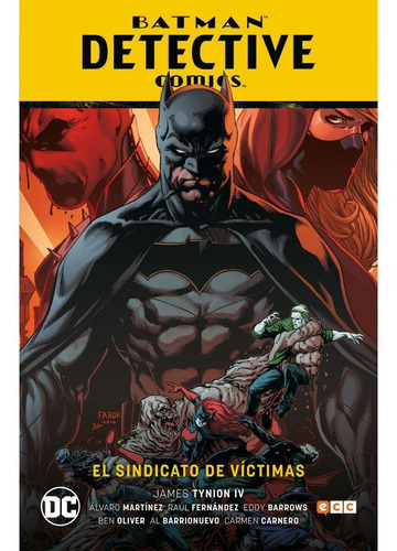 Batman Detective Comics Vol.02: El Sindicato De Victimas