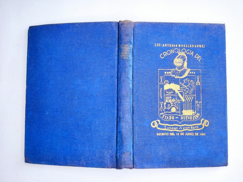 Libro Cronología De Nuevo León, 1527-1955 Morales 187c7 (Usado)