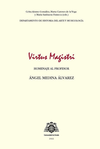 Virtus Magistri Homenaje A Angel Medina Alvarez, De Vários Autores. Editorial Servicio De Publicaciones De La Universidad De Ovi, Tapa Dura En Español