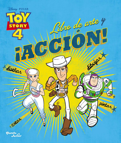 Toy Story 4. Libro De Arte Y ¡acción!, De Disney. Editorial Planeta En Español