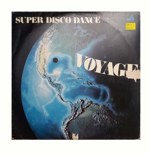 Lp Voyage - Super Disco Dance