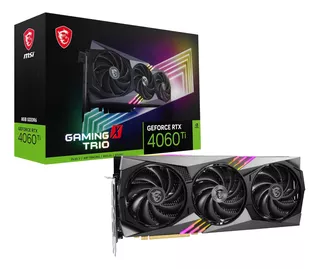 Msi Geforce Rtx 4060 Ti Gaming X Trio 8g Tarjeta Gráfica