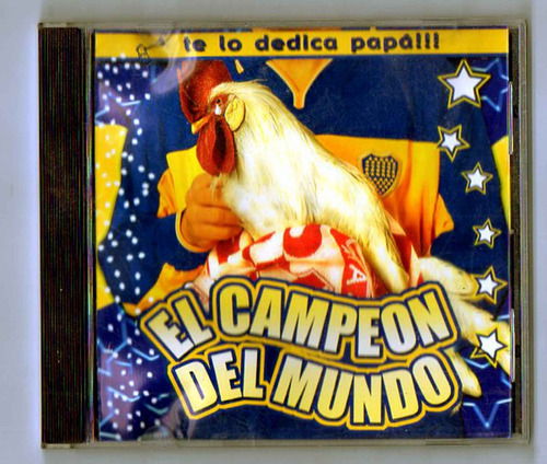 Te Lo Dedica Papa El Campeon Del Mundo - Boca - Cd