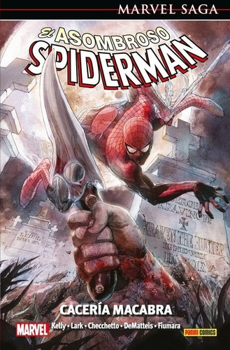Marvel Saga El Asombroso Spiderman 28. Cacería Macabra Cacería Macabra