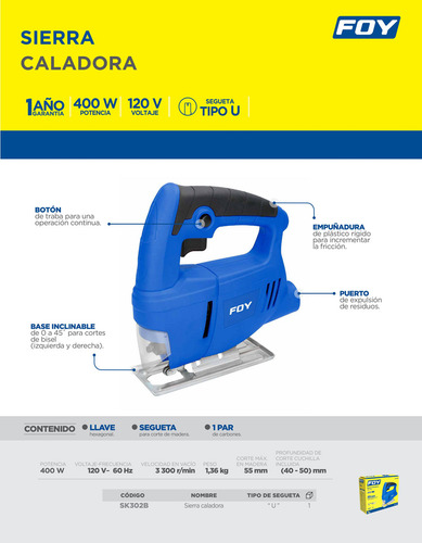 Sierra Caladora 65 Mm 400W 127V 3300 Rpm Foy