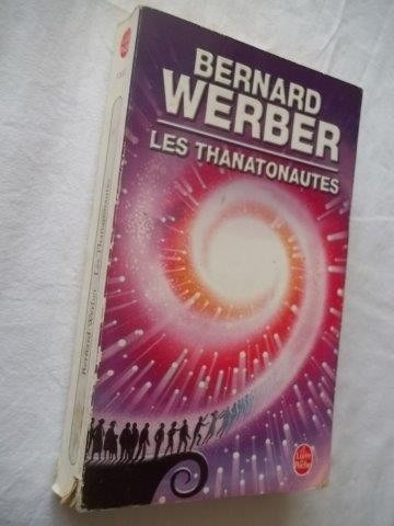 Livro - Bernard Werber - Les Thanatonautes - Em Grego