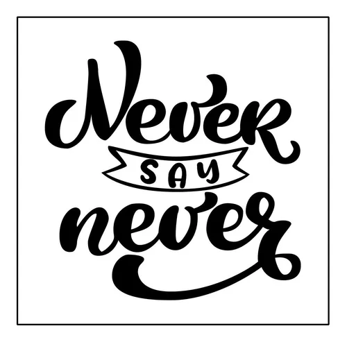 comprar Frase Decorativa Para Pared Never Say Never 58 X 58 Cm