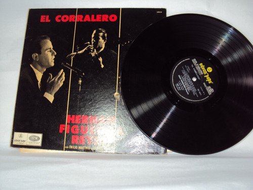 Vinilo Lp 25 El Corralero Hernan Figueroa Reyes