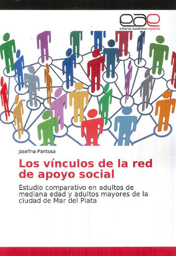 Libro Los Vínculos De La Red De Apoyo Social De Josefina Pan