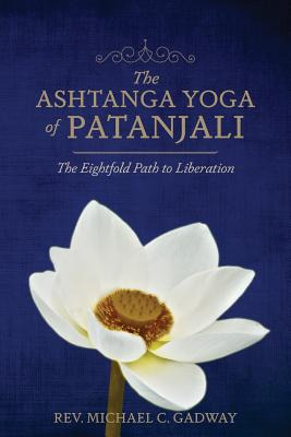 Libro The Ashtanga Yoga Of Patanjali: The Eightfold Path ...