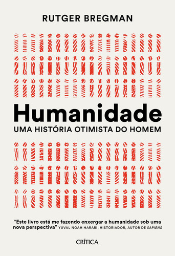 Libro Humanidade: Uma História Otimista Do Homem