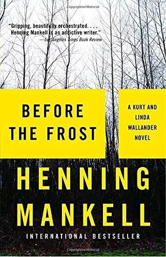 Before The Frost.. - Henning Mankell