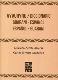 Libro Ayvuryru / Diccionario Guarani - Español  Español L Gu