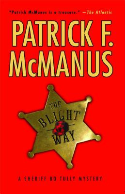 Libro The Blight Way - Mcmanus, Patrick F.