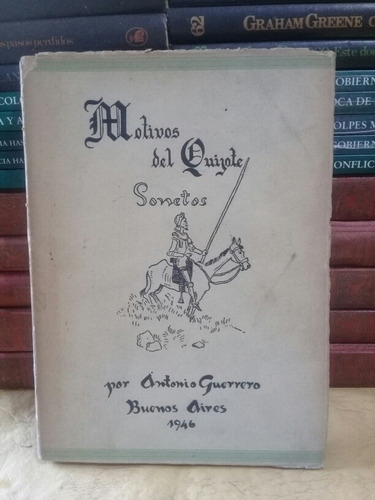 Motivos Del Quijote. Sonetos - Antonio Guerrero - 1946