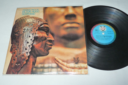 Jch- Victor Hugo Serrano Orq. Tipica Edic. Bolivia Lp