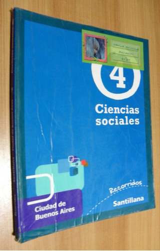 Ciencias Sociales 4 - Santillana Recorridos Caba