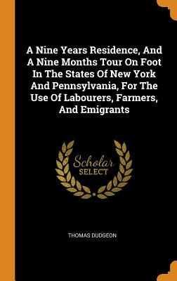 Libro A Nine Years Residence, And A Nine Months Tour On F...