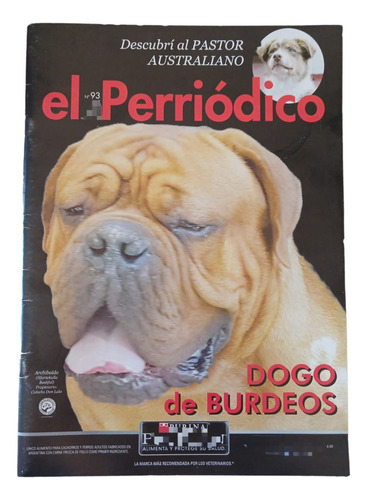 Revista El Perriodico - Dogo De Burdeos - Pastor Australiano