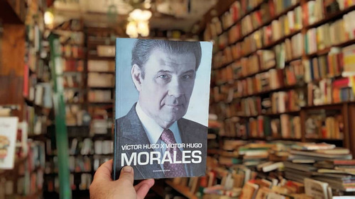 Víctor Hugo Por Víctor Hugo Morales. Víctor Hugo Morales (Usado)