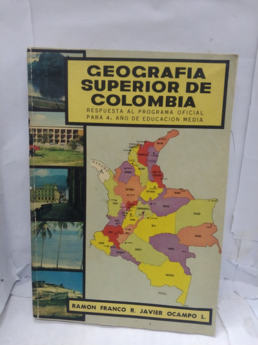 Geografía Superior De Colombia