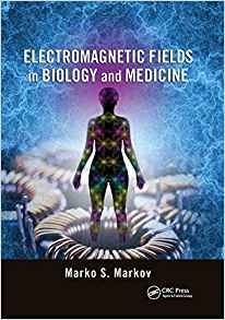 Electromagnetic Fields In Biology And Medicine