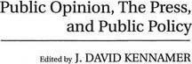 Libro Public Opinion, The Press, And Public Policy -    ...