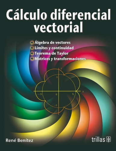 Calculo Diferencial Vectorial - Benitez Lopez, Rene