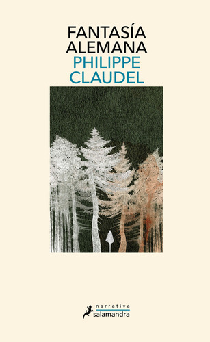 Libro Fantasía Alemana - Philippe Claudel - Salamandra