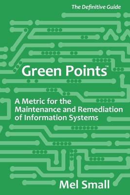 Libro Green Points : A Metric For The Maintenance And Rem...
