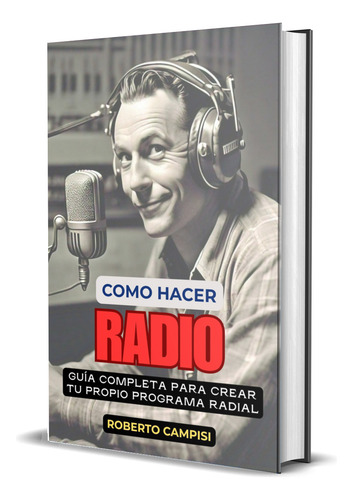 Libro Cómo Hacer Radio