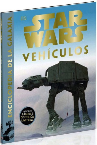 Star Wars - Enciclopedia Vehiculos - Varios Autores, de Varios autores. Editorial DORLING KINDERSLEY en español